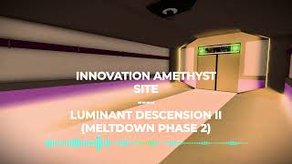 Innovation Amethyst Site OST  Luminant Descension II [upl. by Rovit747]