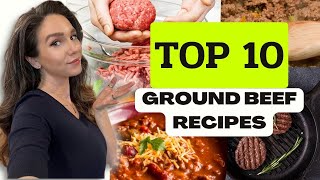 TOP 10 GROUND BEEF RECIPES  KETO amp BUDGET FRIENDLY [upl. by Enelad650]