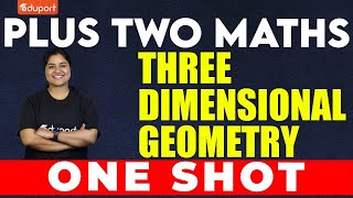 Plus Two Maths  Three Dimensional Geometry  One Shot  Eduport Plus Two [upl. by Latsyrcal]