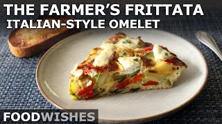 The Farmer’s Frittata  ItalianStyle Omelet  Food Wishes [upl. by Kinna164]