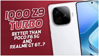 iQoo Z9 Turbo  Better than Poco F6 5G and Realme GT 6T 😱😍😍 HINDI [upl. by Eniger921]