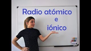 QUÍMICA Radio atómico e iónico [upl. by Ayn321]