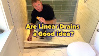 Linear Drains for Curbless Showers  Are they a good idea [upl. by Eniloj708]