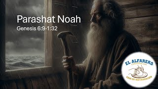 Parashat Noah 2024 [upl. by Goltz241]