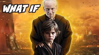 What if Palpatine Raised Anakin Skywalker [upl. by Renard]