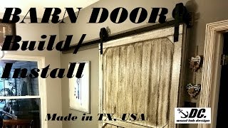 ROLLING BARN DOOR FULL BUILD AND INSTALL [upl. by Karia]