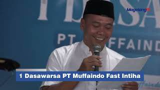 1 Dasawarsa PT Muffaindo Fast Intiha [upl. by Yeclehc]