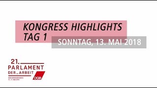 DGBBundeskongress 2018 Highlights vom ersten Tag 13 Mai [upl. by Zadoc]