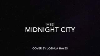 Midnight City by M83 Rock Cover [upl. by Trahern]