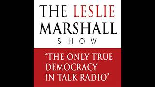 Leslie Marshall Show 112524 Trumps Alarming Cabinet Choices [upl. by Cottrell]