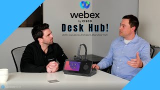 Cisco Webex Desk Hub [upl. by Lraed]