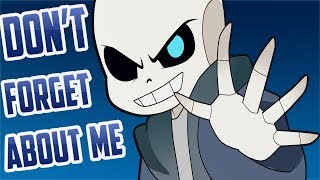 Dont Forget About Me MEME 【ALL SANS】 [upl. by Varrian]