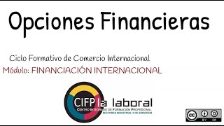 Opciones Financieras [upl. by Durnan865]