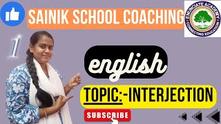 Interjection Class  English for Sainik School Entrance Exam Coaching  enunciateacademy [upl. by Ettenan]