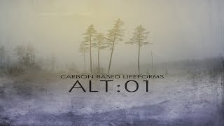 Carbon Based Lifeforms  ALT01 Full Album [upl. by Jacobsen]