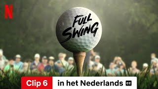 Full Swing Seizoen 1 Clip 6 ondertiteld  Trailer in het Nederlands  Netflix [upl. by Lemar]