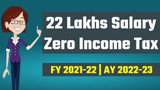 22 Lakhs Salary Zero Income Tax  Income Tax Calculator [upl. by Gniw]