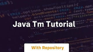 java tm tutorial [upl. by Ekrub]