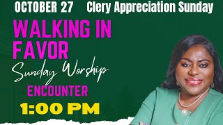 Walking in Favor  Sunday Worship I Clery Appreciation [upl. by Gorges]