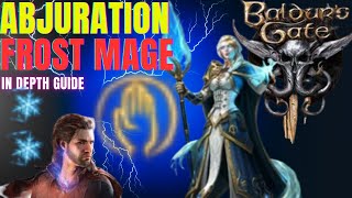 BEST Abjuration Wizard  Frost Mage Pacifist Build  SOLO Tactician  Baldurs Gate 3 Guide [upl. by Halverson390]