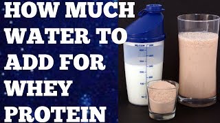 How much water to add for whey proteins [upl. by Eimor25]