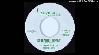 The Watts 103rd Street Rhythm Band  Spreadin Honey [upl. by Munniks966]