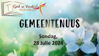 Gemeentenuus vir 28 Julie 2024  Stilbaai NG Gemeente [upl. by Westbrook227]