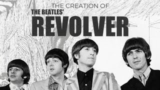 The Revolver Recording Sessions  Beatles Documentary Film [upl. by Andrey]