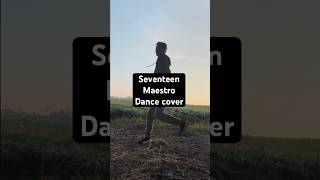 Seventeen Maestro dance cover seventeen 17seventeen kpop dance dancecover 17 dance maestro [upl. by Irpac11]