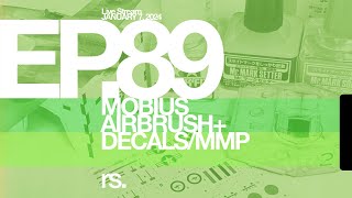 Ep 89  RSP Tool sets Mobius Airbrush Decals  MMP Tutorials [upl. by Aisayn]