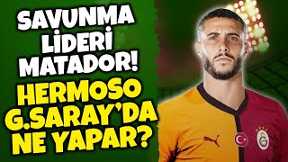 MARIO HERMOSO GALATASARAYDA NE YAPAR HERMOSO ANALİZİ [upl. by Asial]