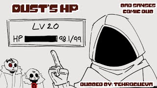 Dusts HP Au Sanses Comic Dub [upl. by Ybrik575]