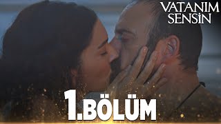 Vatanım Sensin 1 Bölüm  Full Bölüm [upl. by Monah822]