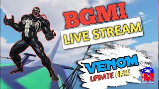 BGMIxVenom UPDATE Live Streaming  Digital Malig [upl. by Lerual]