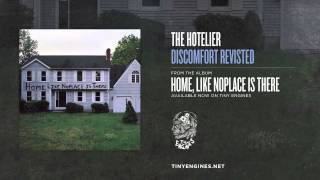 The Hotelier  Discomfort Revisited [upl. by Arimlede702]