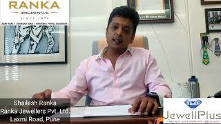 Testimonial Video by Shailesh Ranka Ranka Jewellers Pvt Ltd Laxmi Road Pune [upl. by Adlei]