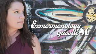 Exmormonology Ep 86 The Plan [upl. by Tartaglia354]