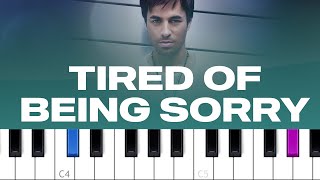 Enrique Iglesias  Tired Of Being Sorry piano tutorial [upl. by Saidel143]