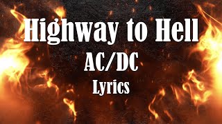 ACDC  Highway to Hell Lyrics FULL HD HQ Audio 🎵 [upl. by See]