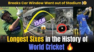 Top 5 longest Sixes ever in the history of World Cricket 🚀 [upl. by Am]