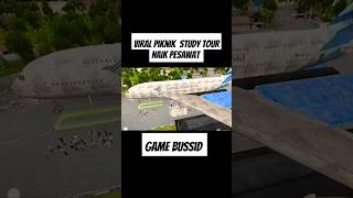 SIMULASI VIRAL STUDY TOUR NAIK PESAWAT game bussid [upl. by Reckford]