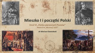 Mieszko I i początki Polski [upl. by Nelyaw281]