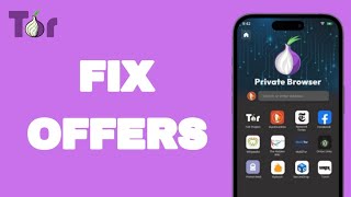 How To Fix And Solve Offers On Tor Browser App  Easy Fix [upl. by Snook]