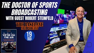 The Dr of Sports Broadcasting  Robert Steinfeld [upl. by Aidas]