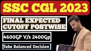 SSC CGL 2023 Final Expected Cutoff  Post preference [upl. by Noyr701]