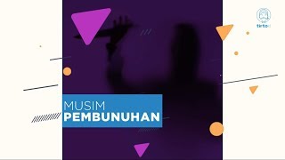 Musim Pembunuhan  Tirtografi [upl. by Clyte]