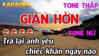 Giận Hờn Karaoke Tone Nữ  Karaoke Nhựt Trường  Beat Mới [upl. by Elaine]