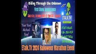 ETALKTV Halloween Marathon Event RTTU S2E36 with Matthew Mournian and Cal Malkez [upl. by Lienahs]