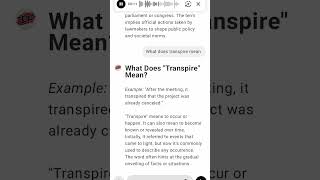 What Does quotTranspirequot Mean [upl. by Ramed]