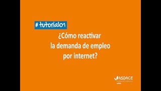 VIDEOTUTORIAL 01  Trámites online  ALTA DEMANDA  Programa de Empleo y Formación [upl. by Allesiram]